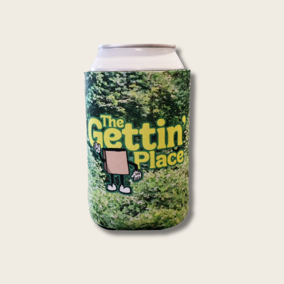 Gettin’ Place - Southern As All Get Out Coozie