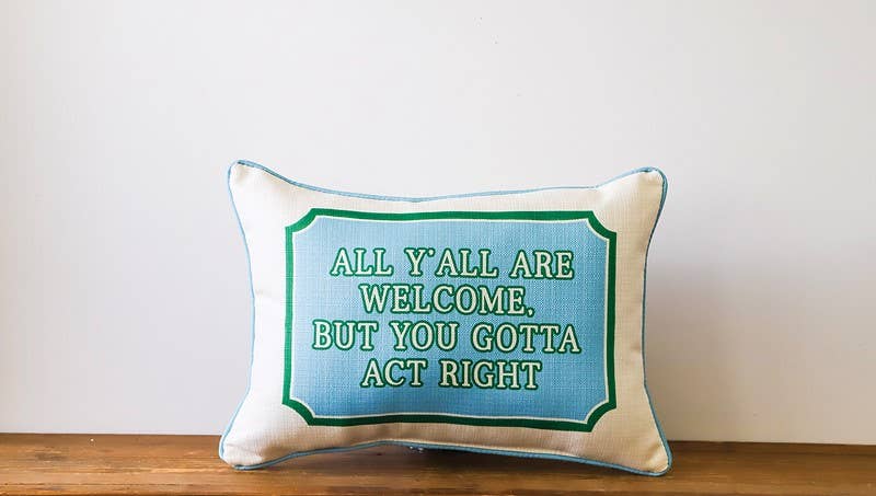 All Are Welcome But Piped Pillow